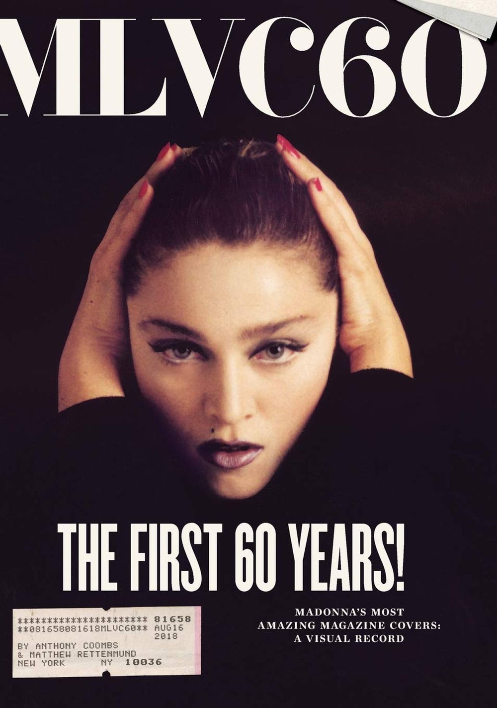 Madonna MLVC60: Madonna's Most Amazing Magazine Covers: A Visual Record UK book ISBN: 978-0-578-40330-4