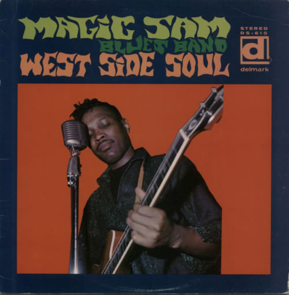 Magic Sam West Side Soul US vinyl LP album (LP record) DS-615