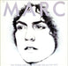 Marc Bolan Marc: The Words And Music Of Marc Bolan 1947-1977 German 2-LP vinyl record set (Double LP Album) INT156.305