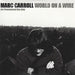 Marc Carroll World On a Wire UK Promo CD album (CDLP) GELP4088