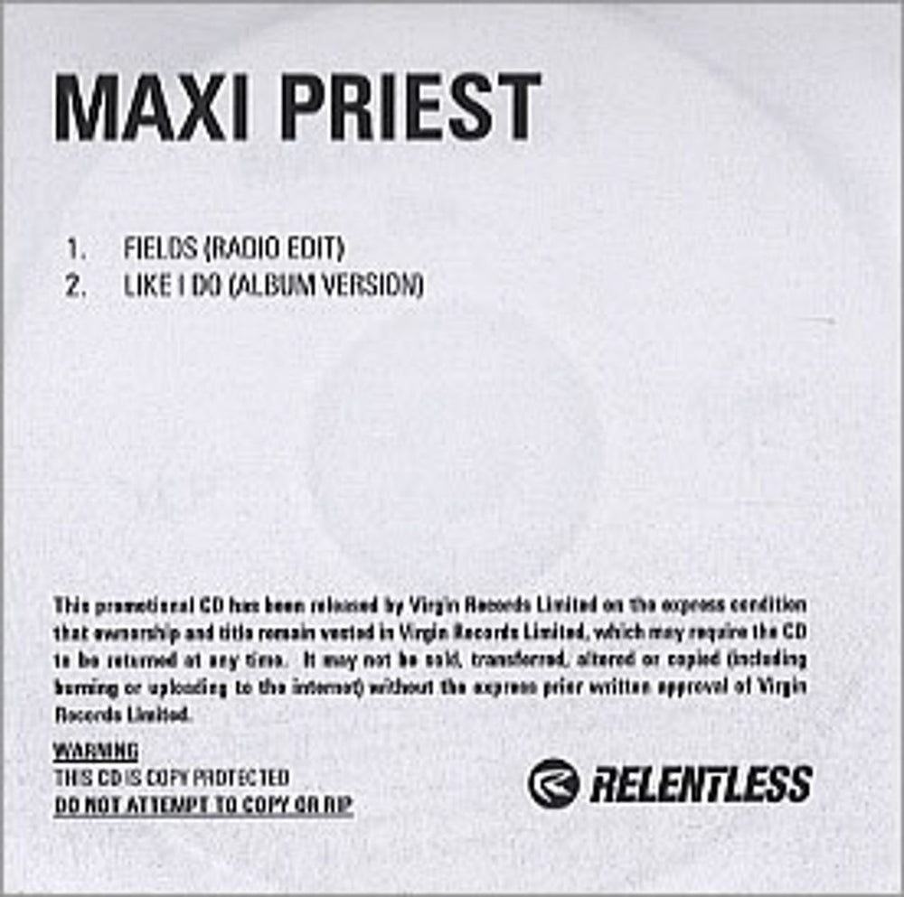 Maxi Priest Fields/Like I Do UK Promo CD-R acetate CD-R ACETATE