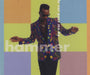MC Hammer Do Not Pass Me By UK CD single (CD5 / 5") CDCL650