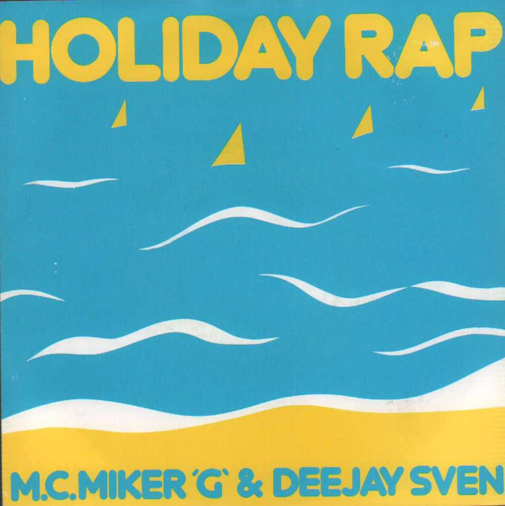 MC Miker G & Deejay Sven Holiday Rap UK 7" vinyl single (7 inch record / 45) DEBT3008