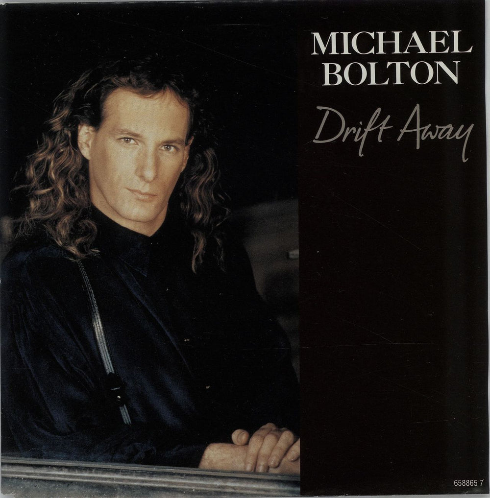 Michael Bolton Drift Away Dutch 7" vinyl single (7 inch record / 45) 6588657