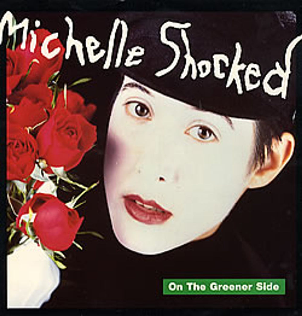 Michelle Shocked On The Greener Side UK 12" vinyl single (12 inch record / Maxi-single) LONX245