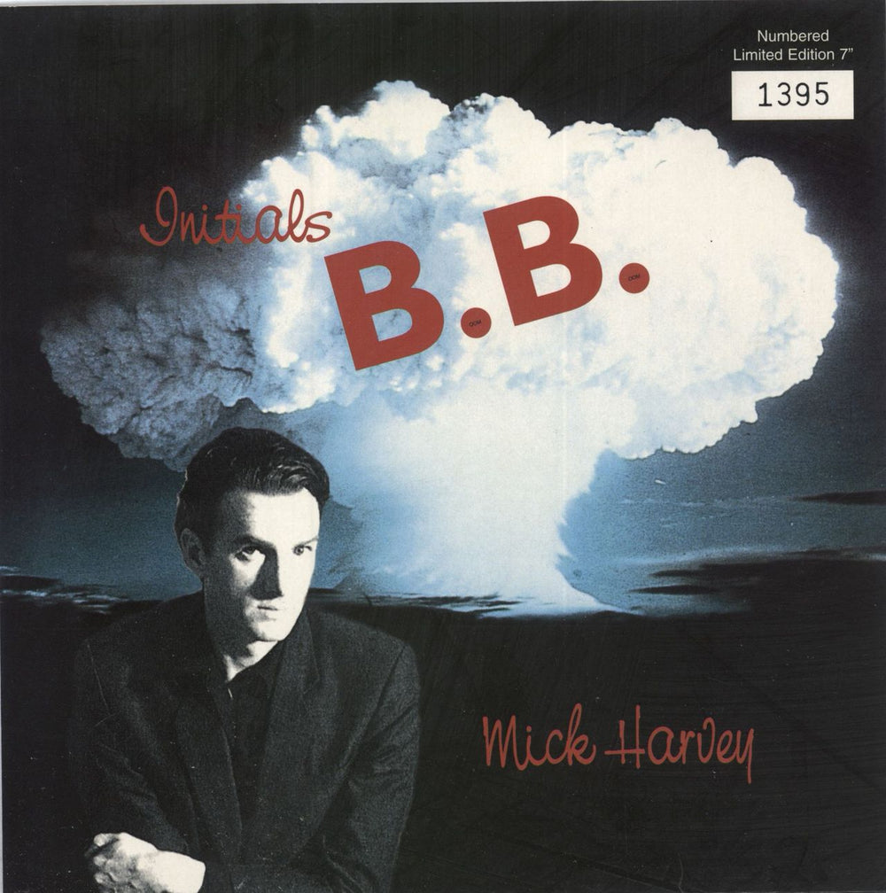 Mick Harvey Initials B. B. - Numbered Sleeve UK 7" vinyl single (7 inch record / 45) MUTE187