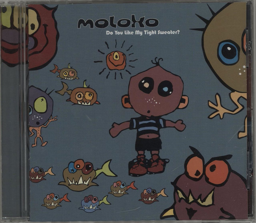 Moloko Do You Like My Tight Sweater? UK CD album (CDLP) ECHCD7