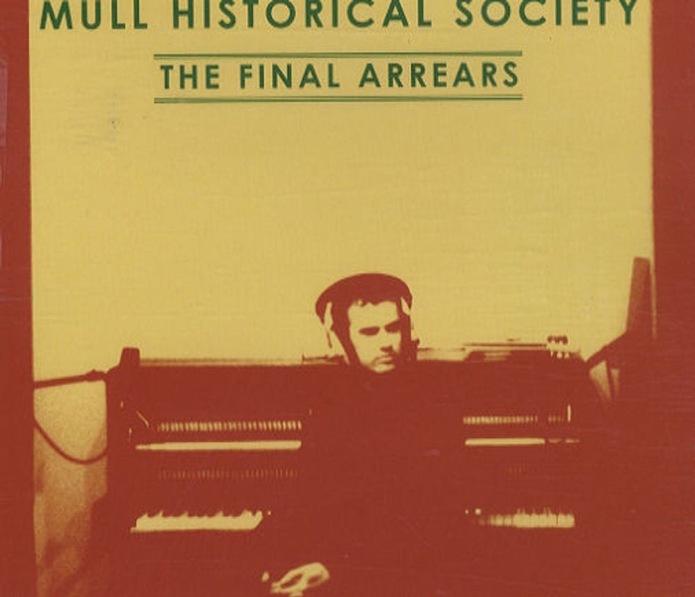 Mull Historical Society The Final Arrears UK Promo CD single (CD5 / 5") PR03734