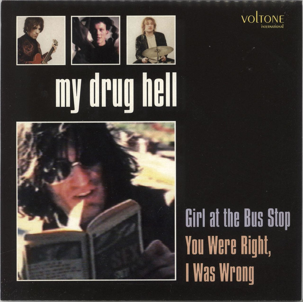 My Drug Hell Girl At The Bus Stop UK 7" vinyl single (7 inch record / 45) VTONE002