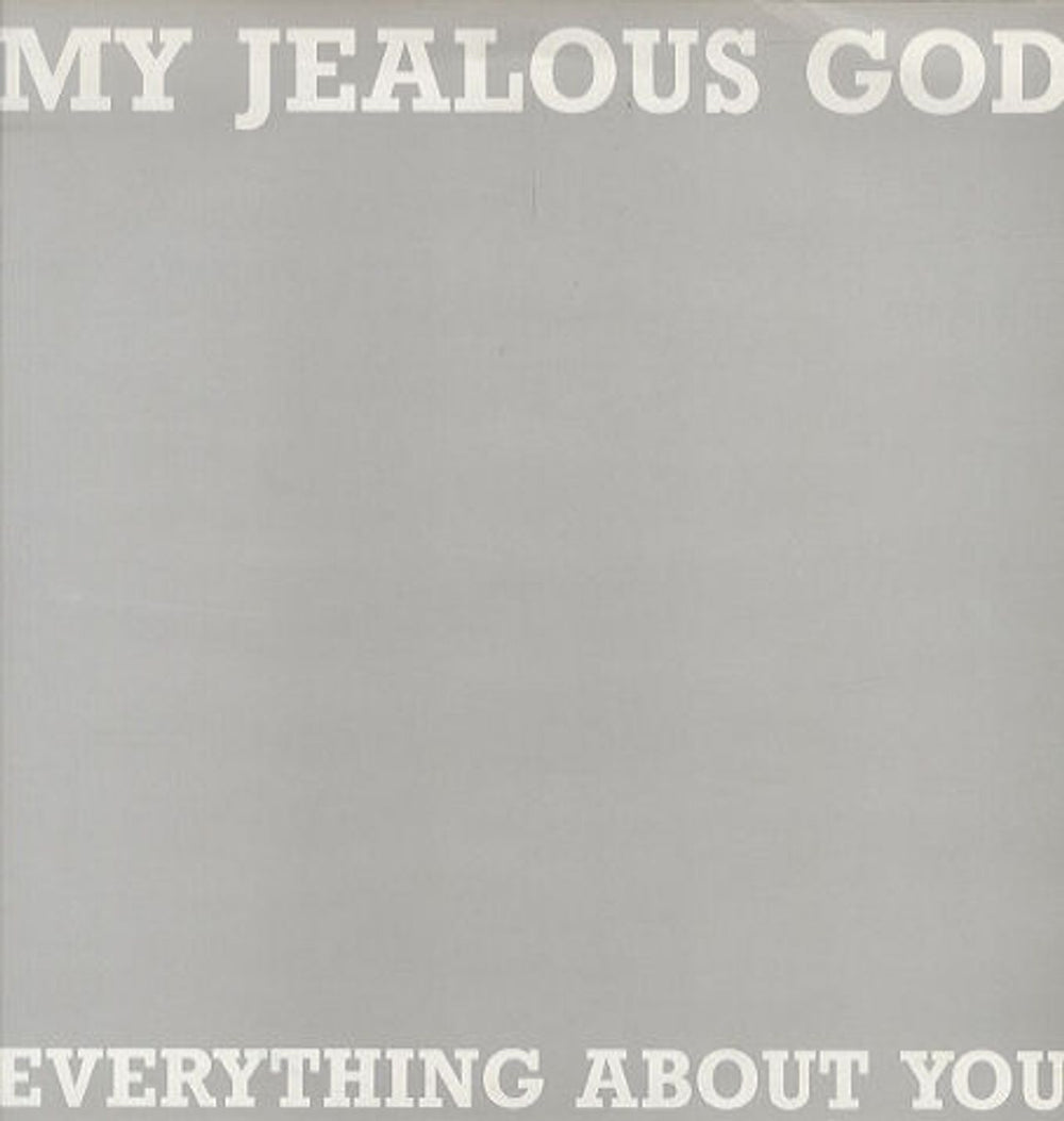 My Jealous God Everything About You Remix UK 12" vinyl single (12 inch record / Maxi-single) RTT228R