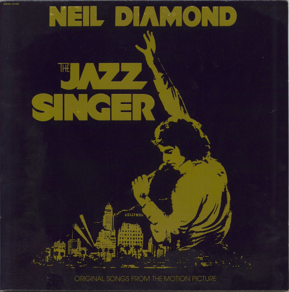 Neil Diamond The Jazz Singer Canadian vinyl LP album (LP record) SWAV-12120