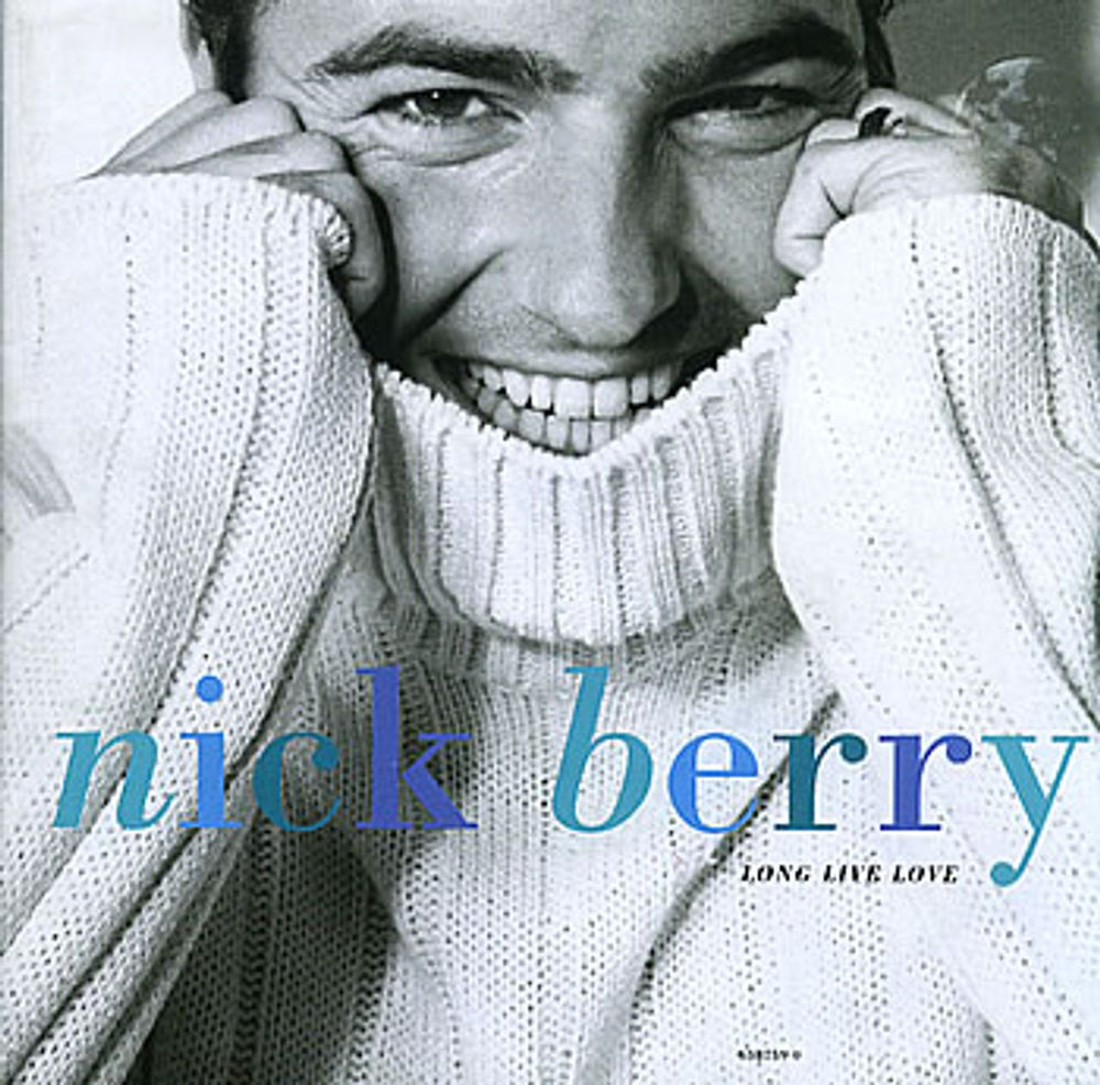 Nick Berry Long Live Love UK 7" vinyl single (7 inch record / 45) 658759-0