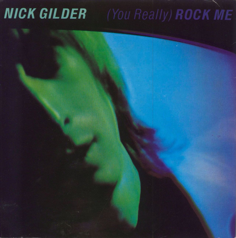 Nick Gilder (You Really) Rock Me UK 7" vinyl single (7 inch record / 45) CHS2332