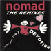 Nomad (I Wanna Give You) Devotion (The Remixes) UK 12" vinyl single (12 inch record / Maxi-single) RUMAZ25