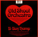 Old Skool Orchestra B-Boy Hump UK 10" vinyl single (10 inch record) OLJ10BB519334