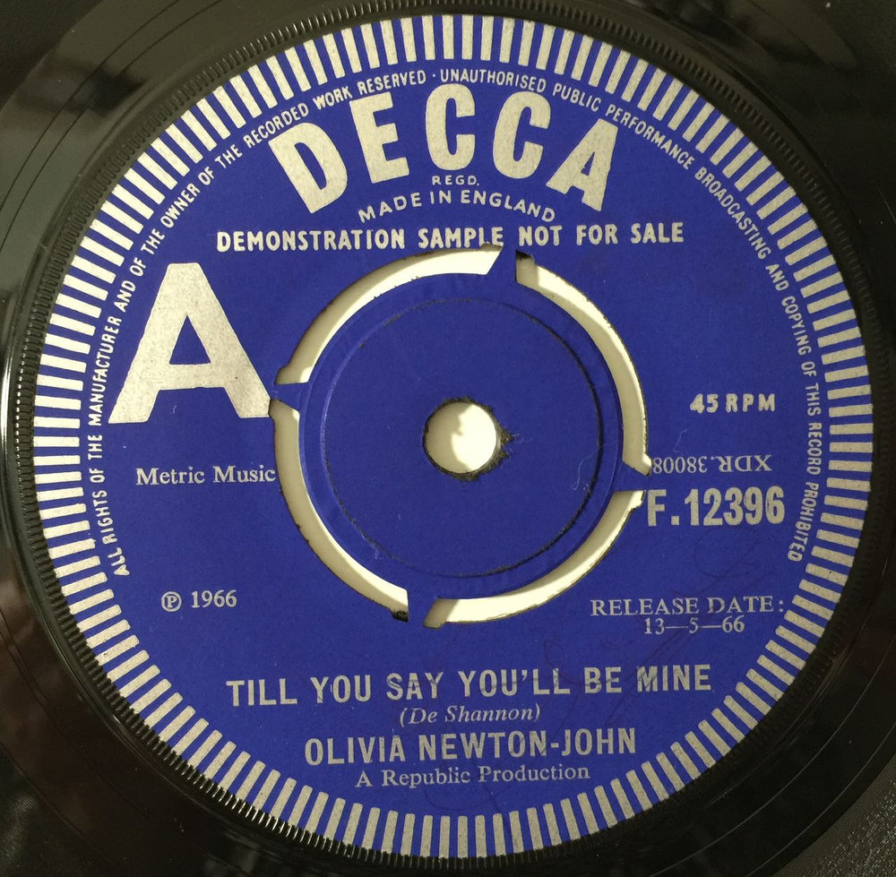 Olivia Newton John Till You Say You'll Be Mine - Demonstration Sample UK Promo 7" vinyl single (7 inch record / 45) F.12396