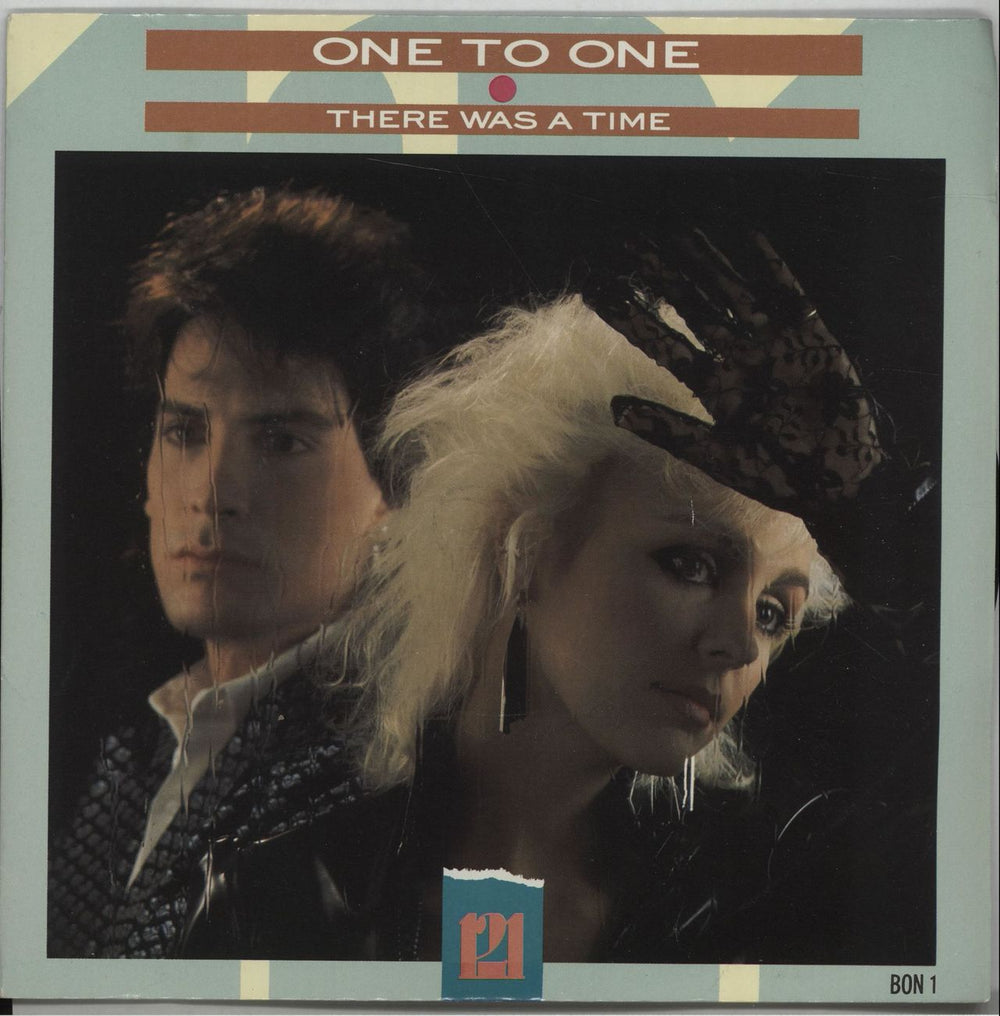 One To One There Was A Time UK 7" vinyl single (7 inch record / 45) BON1