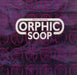 Orphic Soop Groove Dictation UK 12" vinyl single (12 inch record / Maxi-single) 12ALM27