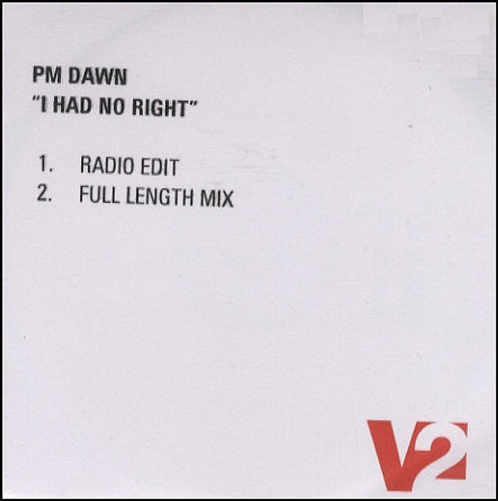 P. M. Dawn I Had No Right UK Promo CD-R acetate CD ACETATE