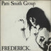 Patti Smith Frederick UK 7" vinyl single (7 inch record / 45) ARIST264