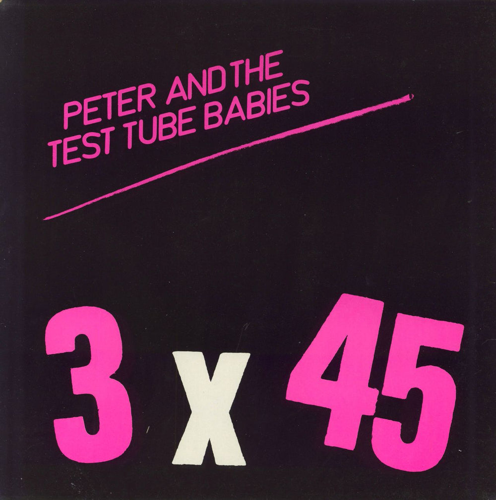 Peter & The Test Tube Babies 3 X 45 UK 12" vinyl single (12 inch record / Maxi-single) NOFEARS1