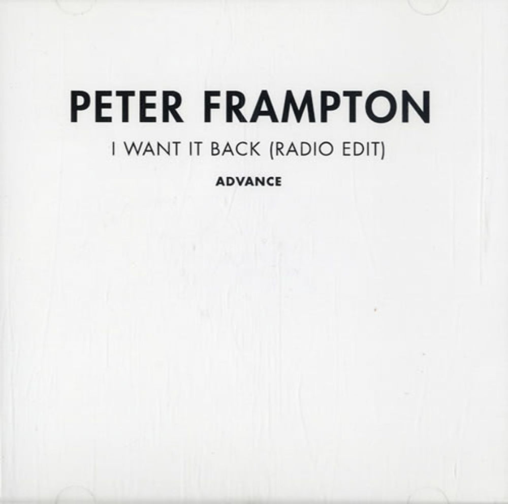 Peter Frampton I Want It Back US Promo CD-R acetate CD-R ACETATE