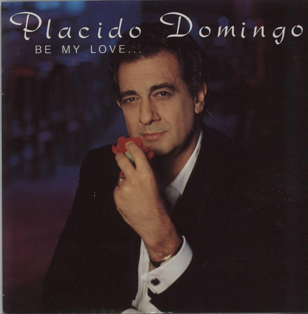 Placido Domingo Be My Love UK 7" vinyl single (7 inch record / 45) EM163