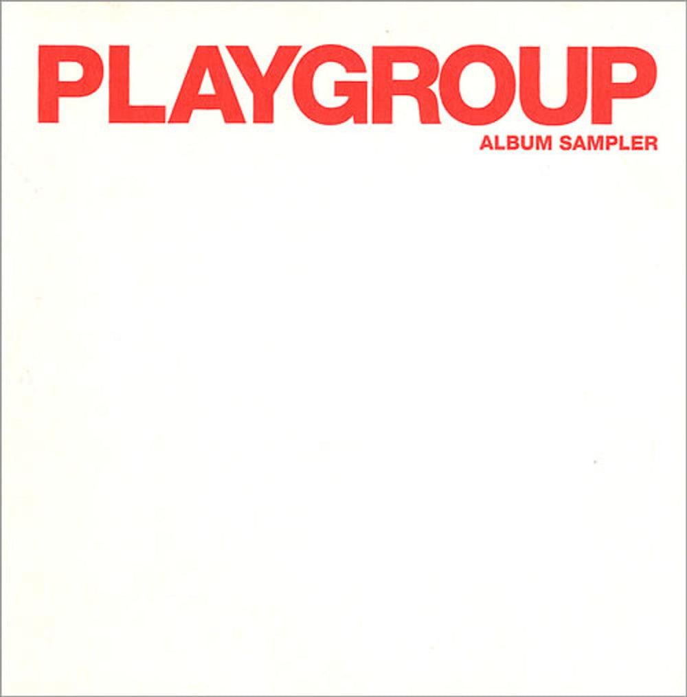 Playgroup Playgroup - Album Sampler UK Promo CD single (CD5 / 5") PGCDS001