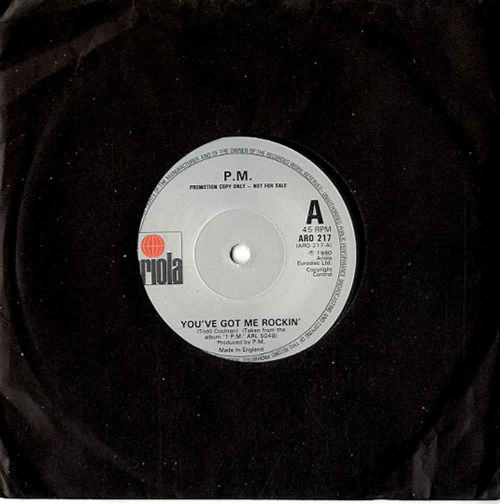 PM You've Got Me Rockin' UK Promo 7" vinyl single (7 inch record / 45) ARO217