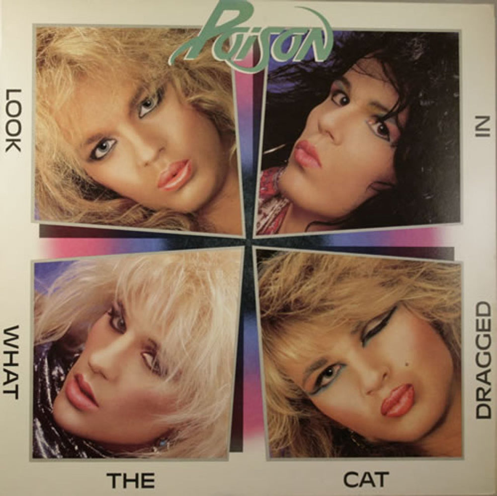 Poison Look What The Cat Dragged In UK vinyl LP album (LP record) CMP1003