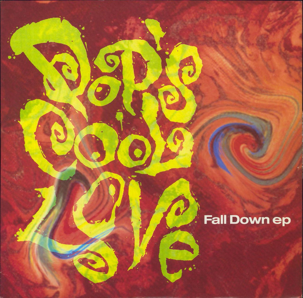 Pop's Cool Love Fall Down EP UK 12" vinyl single (12 inch record / Maxi-single) EKR154T