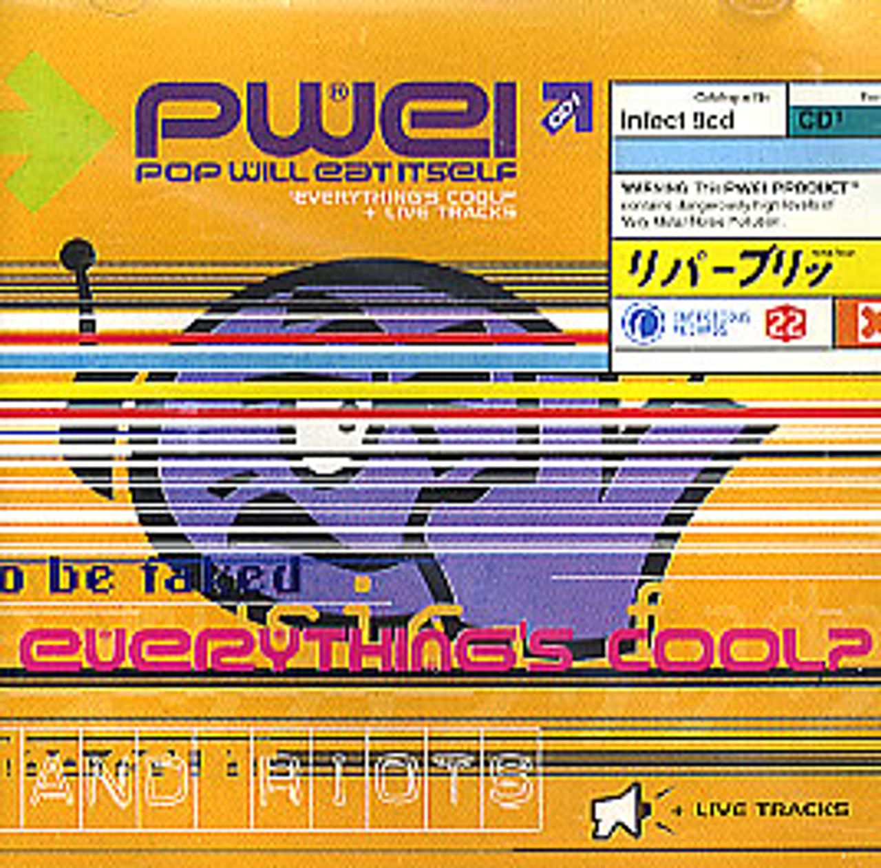 Pop Will Eat Itself Everything's Cool? UK CD single (CD5 / 5") INFECT9CD