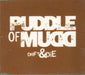 Puddle Of Mudd Drift & Die UK Promo CD single (CD5 / 5") MUDD5