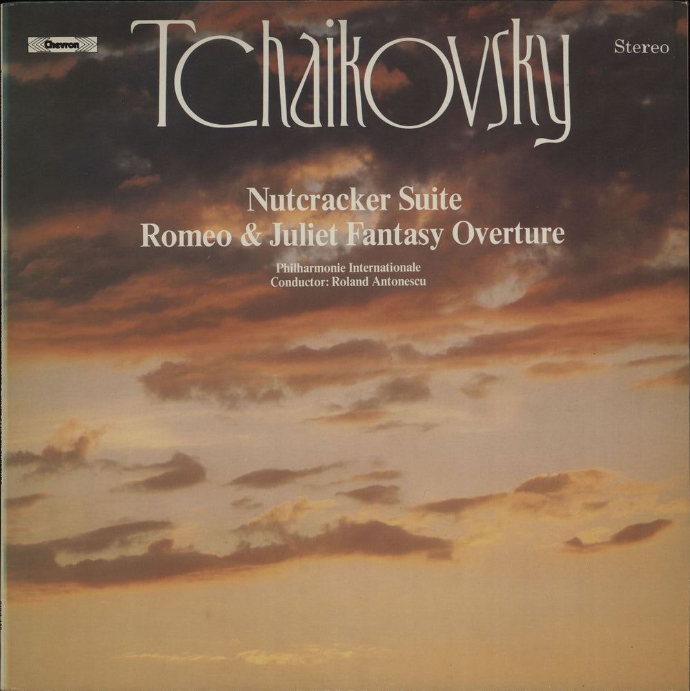 Pyotr Ilyich Tchaikovsky Nutcracker Suite / Romeo & Juliet Fantasy Overture UK vinyl LP album (LP record) CHVL129