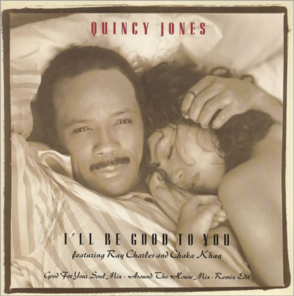 Quincy Jones I'll Be Good To You UK 12" vinyl single (12 inch record / Maxi-single) W2697T