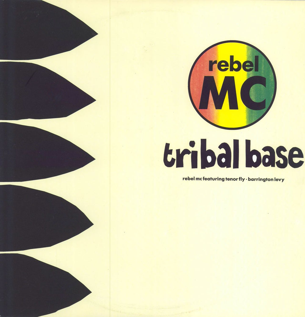 Rebel MC Tribal Base UK 12" vinyl single (12 inch record / Maxi-single) WANTX44