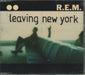 REM Leaving New York UK CD single (CD5 / 5") W654CD2