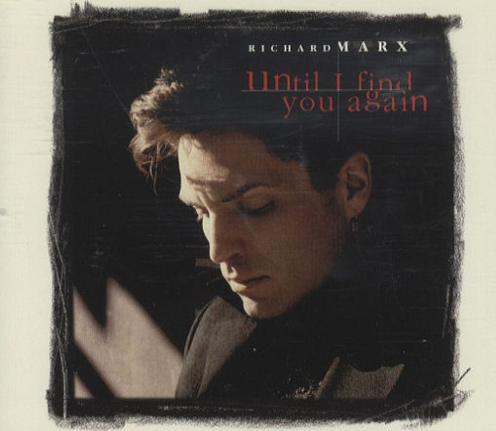 Richard Marx Until I Find You Again UK Promo CD single (CD5 / 5") CDCLDJ787