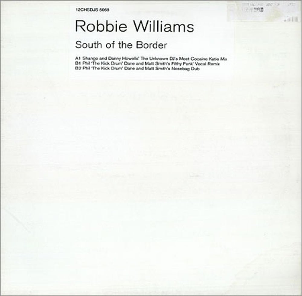 Robbie Williams South Of The Border - White Label UK Promo 12" vinyl single (12 inch record / Maxi-single) 12CHSDJS5068