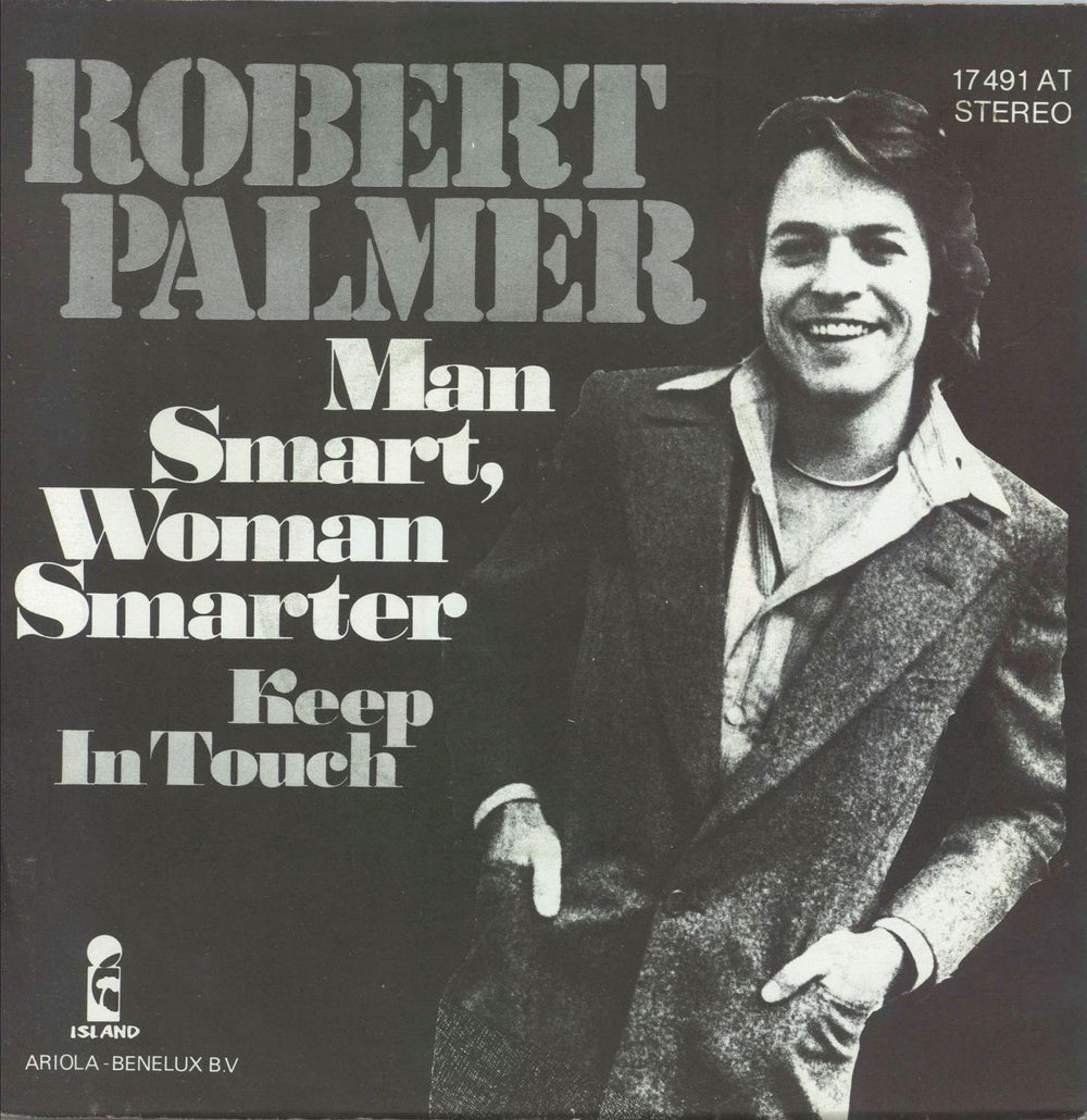 Robert Palmer Man Smart, Woman Smarter Dutch 7" vinyl single (7 inch record / 45)