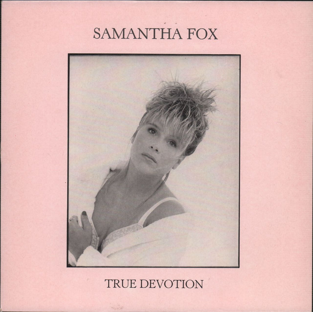 Samantha Fox True Devotion UK 7" vinyl single (7 inch record / 45) FOXY8