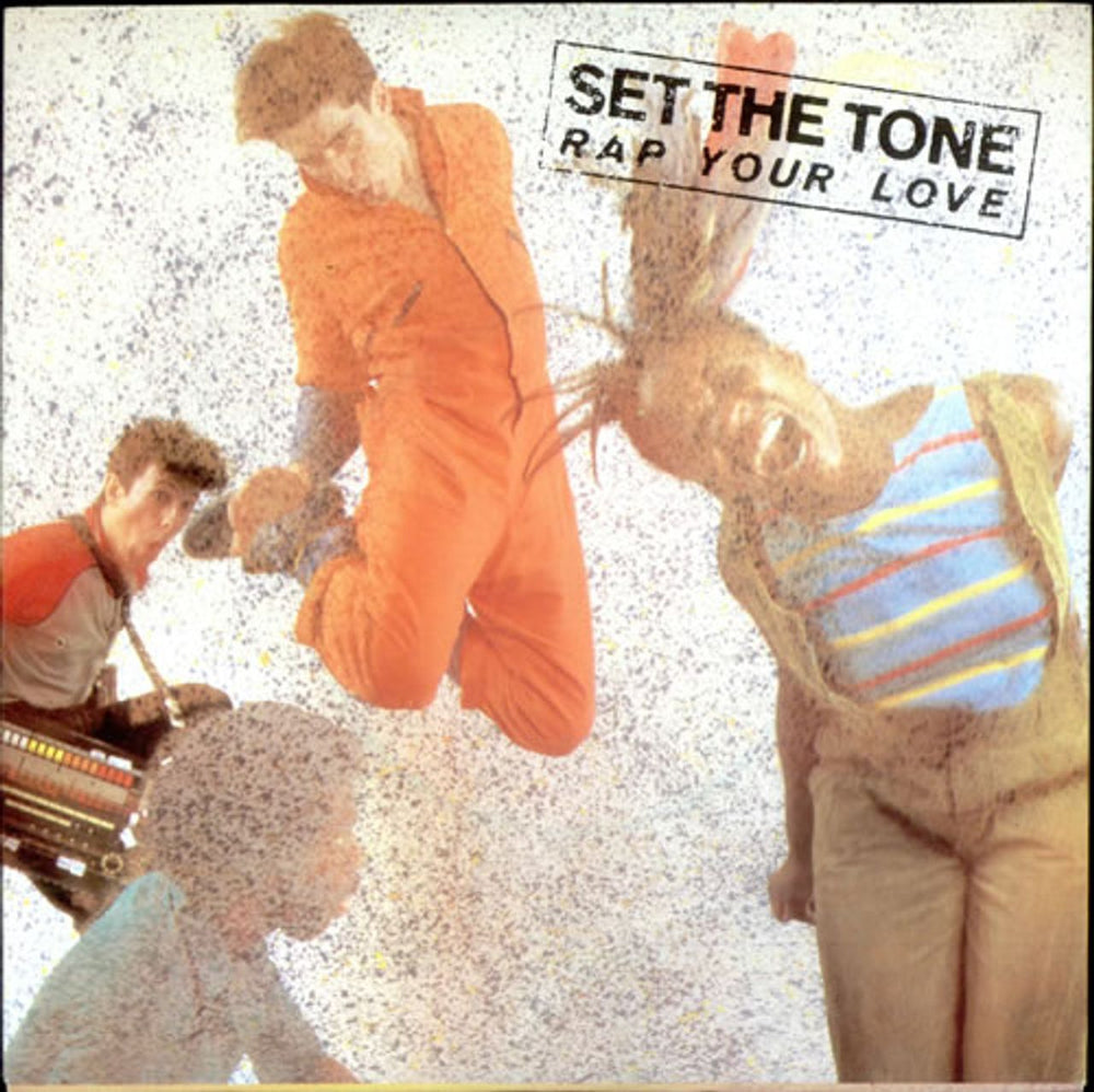 Set The Tone Rap Your Love UK 7" vinyl single (7 inch record / 45) IS110