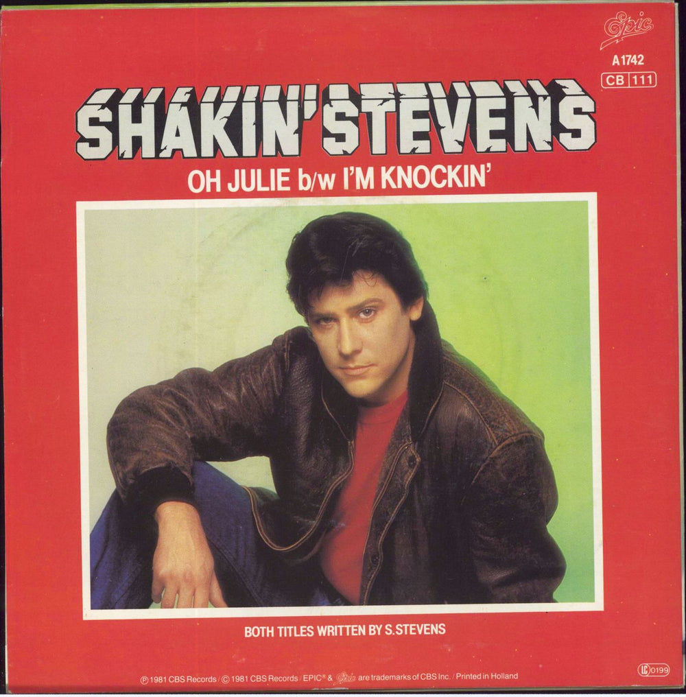 Shakin' Stevens Oh Julie - Solid Dutch 7" vinyl single (7 inch record / 45)