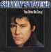 Shakin' Stevens You Drive Me Crazy UK 7" vinyl single (7 inch record / 45) EPCA1165