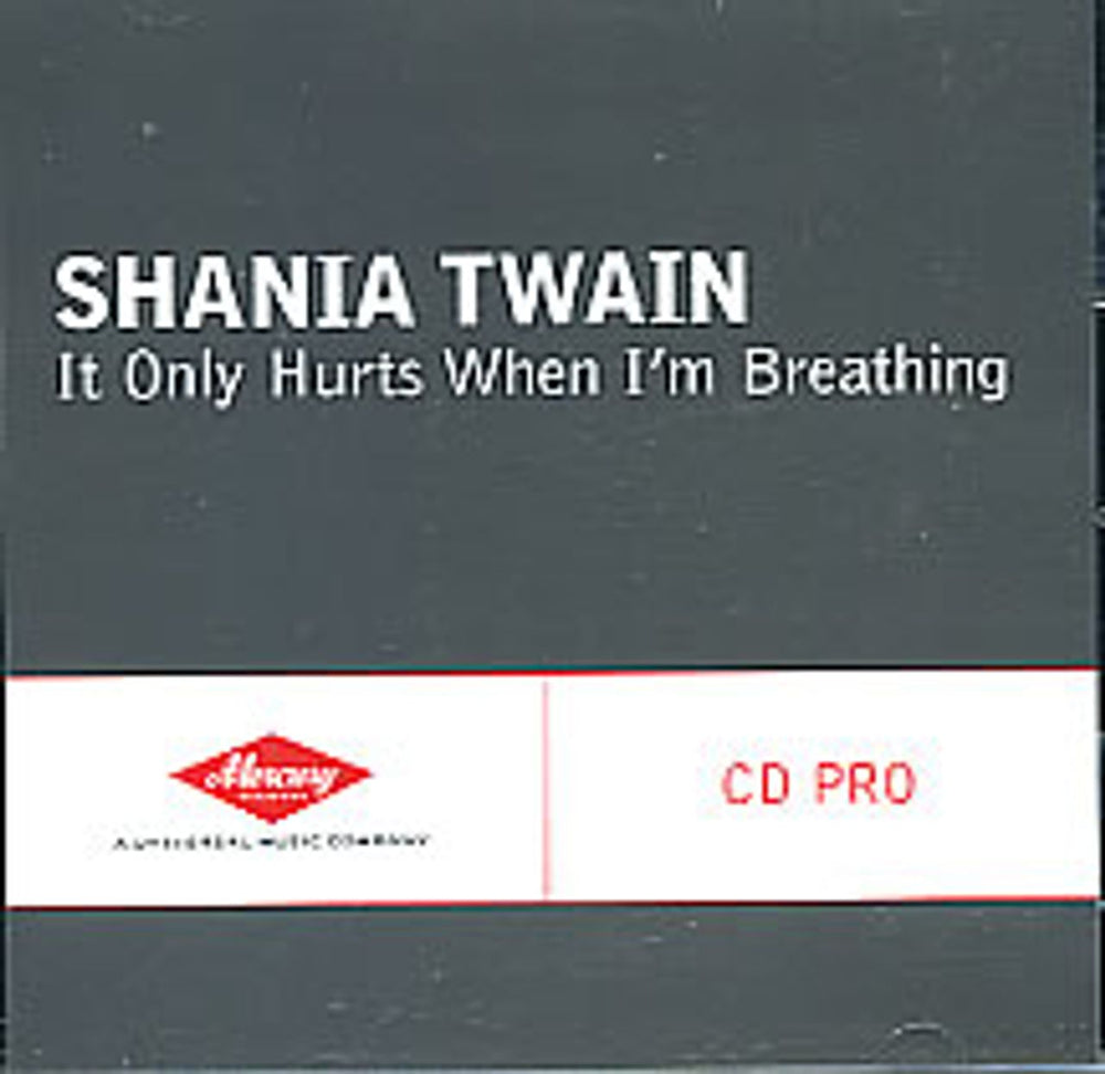 Shania Twain It Only Hurts When I'm Breathing US Promo CD single (CD5 / 5") MRNR-02511-2