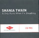 Shania Twain It Only Hurts When I'm Breathing US Promo CD single (CD5 / 5") MRNR-02511-2