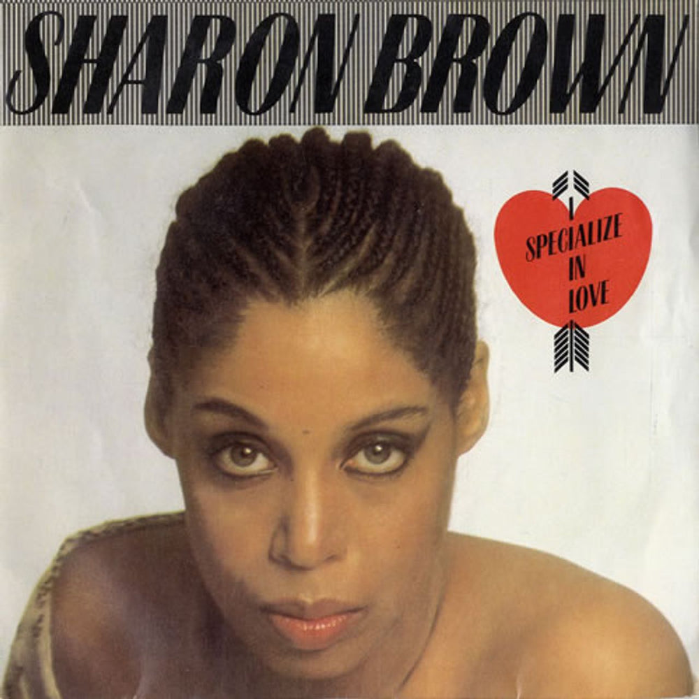 Sharon Brown I Specialize In Love UK 7" vinyl single (7 inch record / 45) VS494