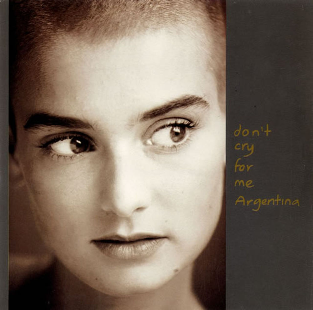 Sinead O'Connor Don't Cry For Me Argentina UK 7" vinyl single (7 inch record / 45) ENY657