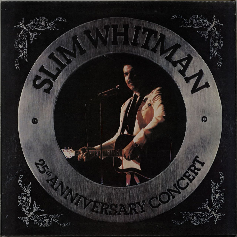 Slim Whitman 25th Anniversary Concert UK vinyl LP album (LP record) UAG29488