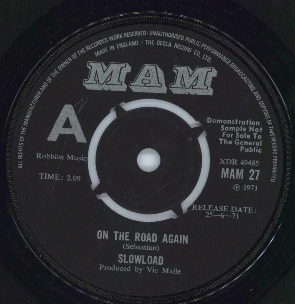 Slowload On The Road Again UK Promo 7" vinyl single (7 inch record / 45) MAM27